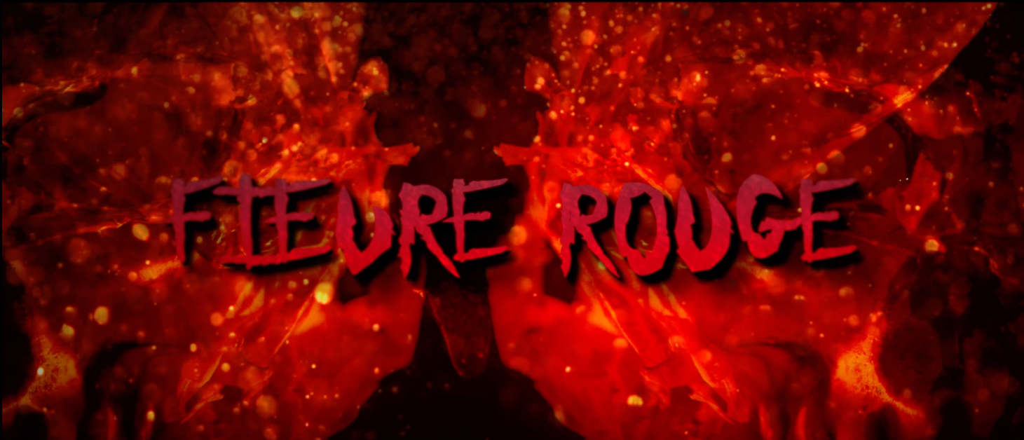 S4 - Fièvre Rouge